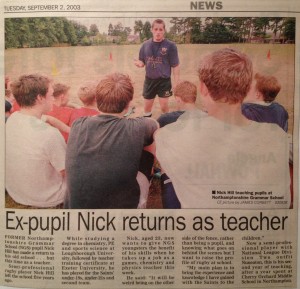 During my time at Loughborough University I went back once a week to coach at my old school...